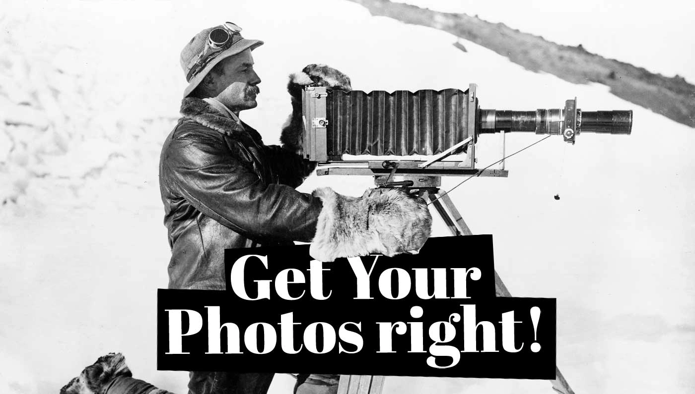 Get your photos right